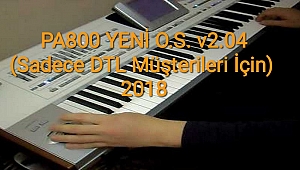 Pa800 YENİ O.S. v2.04 (3x seslerine uyumlu) Sadece DTL Müşterilerine Özel