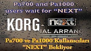 KORG Pa700 and Pa1000 USERS WAIT FOR NEXT UPDATE