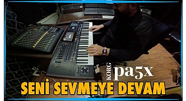 Seni Sevmeye Devam - Korg Pa5x - Demo Oriental